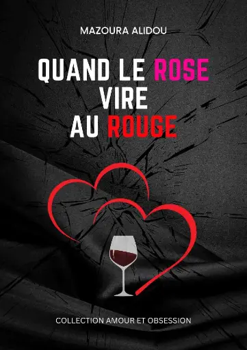 Quand le rose vire au rouge